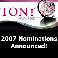 2006-2007 Tony Award Nominations Announced; Spring Awakening Leads Pack With 11 Video
