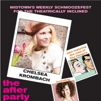 THE AFTER PARTY Welcomes WICKED's Chelsea Krombach & More 8/14 Video