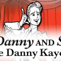 DANNY and SYLVIA: THE DANNY KAYE MUSICAL Offers 96 Cent Tickets For Sylvia Fine's 96t Video