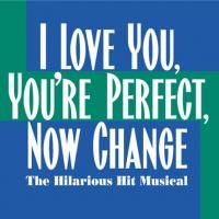I LOVE YOU, YOU'RE PERFECT, NOW CHANGE Comes To WBT 6/18-8/2  Video