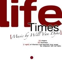 Matt Doyle Joins LIFE TIMES: Music by Will Van Dyke Concert At The Duplex 10/12 Video