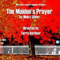 InProximity Theatre Company Presents THE MAIDEN'S PRAYER 10/1-18 Video