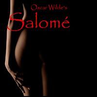 Sherman Playhouse Presents Oscar Wilde's Drama SALOME 7/24 Video