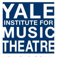 Yale Institute For Musical Theatre Announces Casting & Creative Team For June