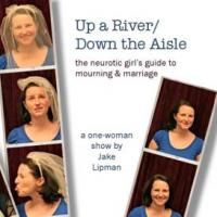 UP A RIVER/DOWN THE AISLE Premieres In The 2009 Midtown Int'l Theatre Fest 7/28 Video