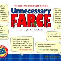 UNNECESSARY FARCE Makes Kansas City Premiere 5/8-6/21 Video