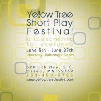Yellow Tree Short Play Fest Runs 6/5-6/27 At Yellowtree Theatre  Video