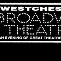 Westchester Broadway Theatre Announces Their Upcoming Line-up Including Comedy, Doo-w Video