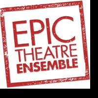 Epic Theatre Ensemble Announces 5th Annual Sunshine Series Line-up, Begins 5/28 Video