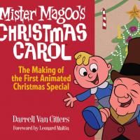 New Book On 'Mr. Magoo's Christmas Carol,' With Styne & Merrill Score, To Be Publishe Video