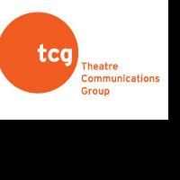 Theatre Communications Group Announces New Leadership and Members for Board of…