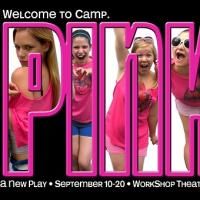 PINK! Opens September 10th at the WorkShop Theater Video