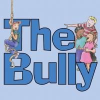 Vital Theatre Co Announces THE BULLY Musical Revival At Bleecker St 7/6-8/2 Video