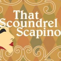 ShenanArts Youth Co Hosts A Family Comedy THAT SCOUNDREL SCAPINO 5/27-30 Video