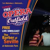 Record Attendance Expected for THE BARBER OF SEVILLE During Opera in the Outfield 9/1 Video