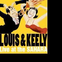 LOUIS & KEELY Celebrates 200th Performance Tonight 9/18; Announces 6th Extension Video