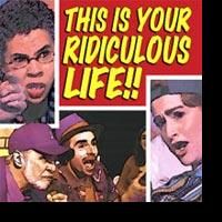 THIS IS YOUR RIDICULOUS LIFE Plays Final Four Shows At Castillo Theatre on 7/18 & 25, Video