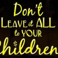 DON'T LEAVE IT ALL TO YOUR CHILDREN Begins Previews 5/6 At Actors Temple Theatre Video