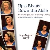 UP A RIVER/DOWN THE AISLE Advances To Semi-Finals in Strawberry One-Acts Festival 8/1 Video