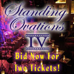 Bid Now For Tickets To Standing Ovations IV! Video