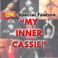 A CHORUS LINE Special: 'My Inner Cassie'