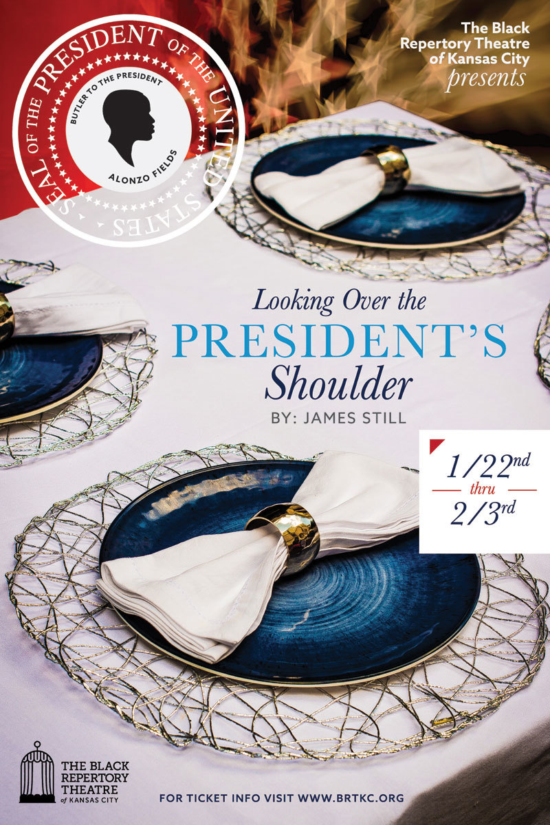 Review: LOOKING OVER PRESIDENT'S SHOULDER at Black Repertory Theatre Of Kansas City 