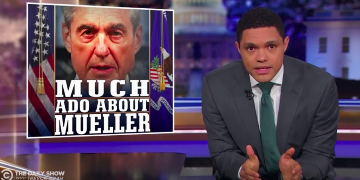 VIDEO: THE DAILY SHOW Tries to Understand Robert Mueller's Confusing Speech Video