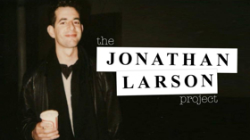 Unheard Jonathan Larson Songs to Be Performed at Feinstein's/54 Below 