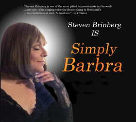 Send In The Clone! SIMPLY BARBRA starring Steven Brinberg Comes to Catalina Bar & Grill 