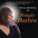 Send In The Clone! SIMPLY BARBRA starring Steven Brinberg Comes to Catalina Bar &…