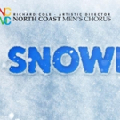 North Coast Men's Chorus Brings SNOWBOUND to Playhouse Square