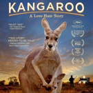 Groundbreaking Documentary Film KANGAROO: A LOVE-HATE STORY Opens In Jaffrey This Friday