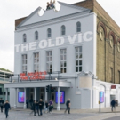 The Old Vic Announces Birthday Weekend Celebrations; Free Performances, Open House &  Photo