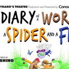 DIARY OF A WORM, A SPIDER AND A FLY Comes to Cyrano's