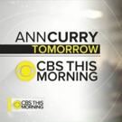 Scoop: Tomorrow on CBS This Morning: Ann Curry on CBS - Today, January 17, 2018 Photo