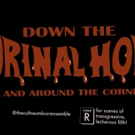 The Cult Next Door Ensemble Presents DOWN THE URINAL HOLE at Dixon Place Tonight Video