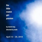 Facility Theatre Announces Casting for David Lang's THE LITTLE MATCH GIRL PASSION Photo
