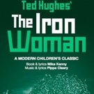 Ted Hughes' THE IRON WOMAN Comes to The Other Palace Photo