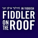 FIDDLER ON THE ROOF In Yiddish Extends Through October 25 Photo