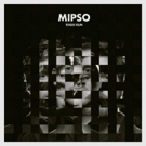 Indie-American Quartet MIPSO Announce New Album EDGES RUN + North American Tour Photo
