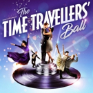 THE TIME TRAVELLERS BALL, A New Immersive Theatrical Experience, Opens At The Buzz Photo