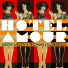 Meow Meow & Thomas Lauderdale of Pink Martini's Joint Album HOTEL AMOUR Out March 22 Video