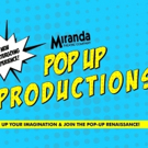 Miranda Theatre Company Announces Pop Up Productions Photo