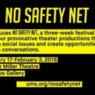 UMS Announces Three Week Festival 'No Safety Net' Photo
