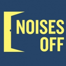 Lyric Hammersmith Presents NOISES OFF Photo