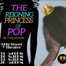 Shayna Michaels in THE REIGNING OF PRINCESS POP at Broadway Bound Theatre Festival Photo