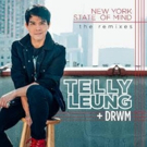 Telly Leung Releases Dance Remixes Of 'New York State Of Mind'