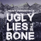 Intrepid Theater Company Closes Second Season with UGLY LIES THE BONE Photo