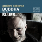 Anders Osborne to Release New LP 'Buddha and the Blues'