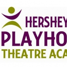 Hershey Area Playhouse Theatre Academy Announces Summer Performance Camps